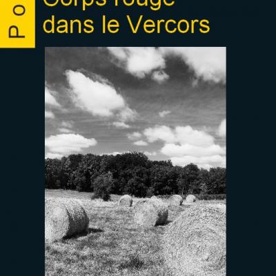 Corps rouge dans le Vercors, Jérôme Sublon