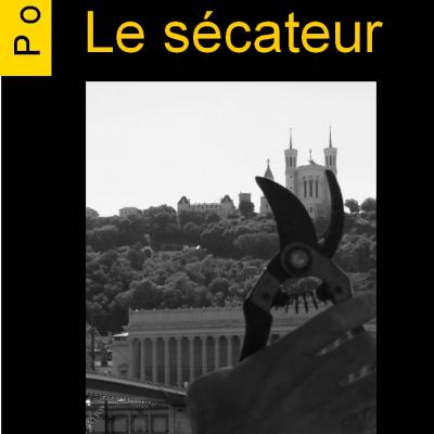 Le sécateur, Eric Courtial