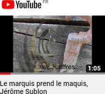 Youtube le marquis prend le maquis